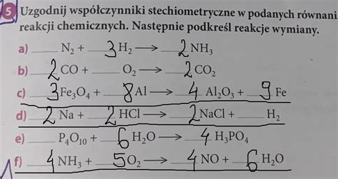 Uzgodnij Wsp Czynnik Stechiometryczne W Podanych R Wnaniach Reakcji