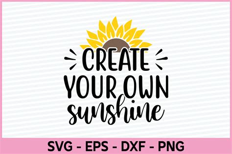 Create Your Own Sunshine Svg Design Graphic By T Shirt World · Creative