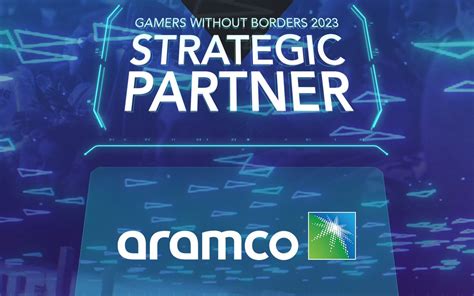 Aramco Becomes Sponsor Of Gamers And Gamers Without Borders