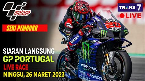 Jadwal Siaran Langsung Moto Gp Hari Ini Seri Gp Portugal Live