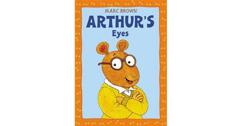 Arthur's Eyes (Arthur Adventure Series) by Marc Brown