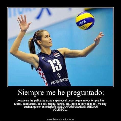 Solos Los Afortunados Lo Juegan Voleibol Frases Frases De Voleibol