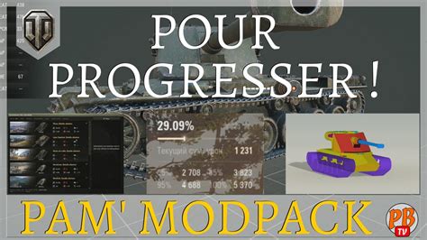 Wot Fr Modpack Pamboum Pour Aider Progresser Dans Le Jeu World Of