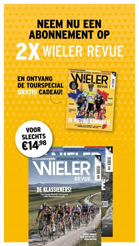 2 X Wieler Revue Ontvang De Tourspecial Cadeau Tijdschrift Land