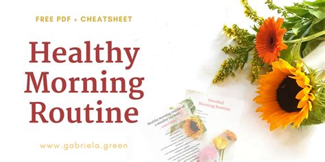 Morning Routine Healthy Habits To Improve Your Day - Gabriela Green