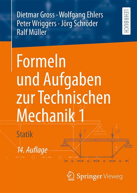 Formeln Und Aufgaben Zur Technischen Mechanik Statik Amazon Co Uk