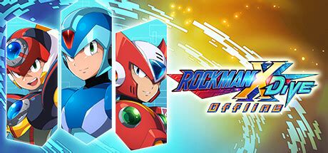 洛克人X Dive离线版 ROCKMAN X DiVE Offline 闲时游 专注于精品资源分享