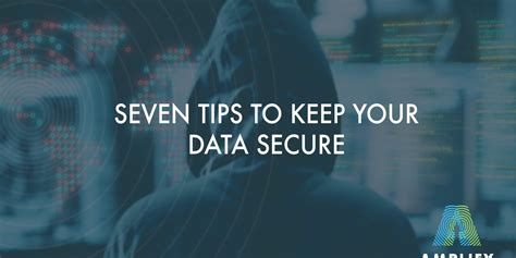 Protecting Your Identity Seven Essential Tips To Keep Your Data Secure