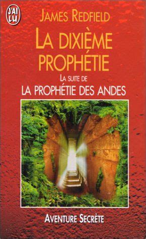 Dixi Me Proph Tie Suite De Proph Tie Des Andes De James Redfield