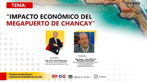 IMPACTO ECONÓMICO DEL MEGAPUERTO DE CHANCAY YouTube