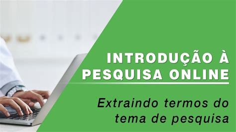 Introdu O Busca Em Bases De Dados Extraindo Termos Do Tema De