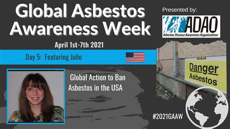 Global Asbestos Awareness Week Day Five April Th Global