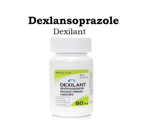 Dexlansoprazole Dexilant 30 Mg 60 Mg Capsules Uses Side Effects