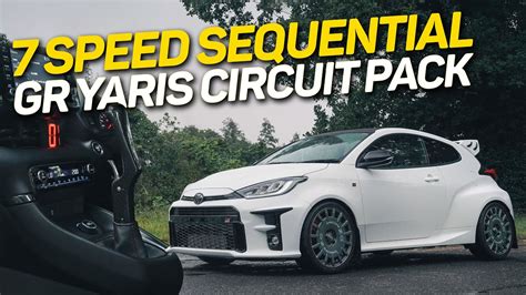 The Ultimate Toyota Gr Yaris Track Pack K Sequential Gearbox With