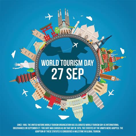 World Tourism Day Travel Around The World Tourism And Vacation Earth