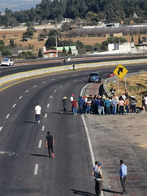 Qu Pas Bloquean La Autopista M Xico Puebla Y Provocan Tr Fico