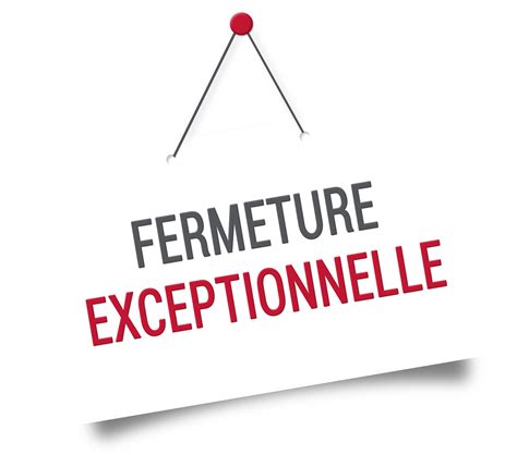 Fermeture Exceptionnelle De La Mairie Et De La Poste Livry Commune