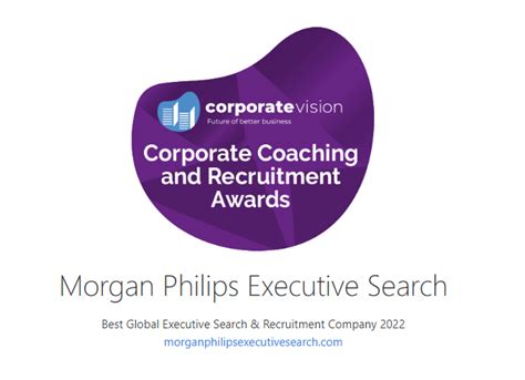 Morgan Philips荣膺corporate Vision杂志2022全球最佳高管寻访公司奖