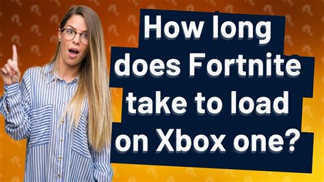 How Long Does Fortnite Take To Load On Xbox One Youtube