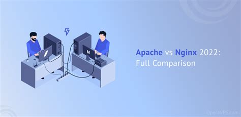 Apache Vs Nginx Main Differences