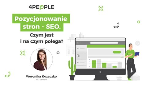 Pozycjonowanie Stron I Seo Czym S I Na Czym Polegaj Marketing Dla