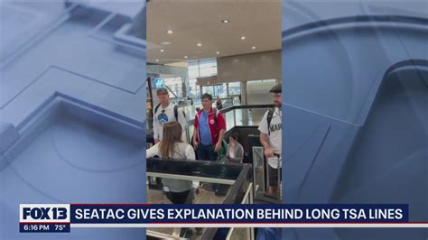 Sea Tac Airport Offers Explanation Behind Long TSA Lines Over The