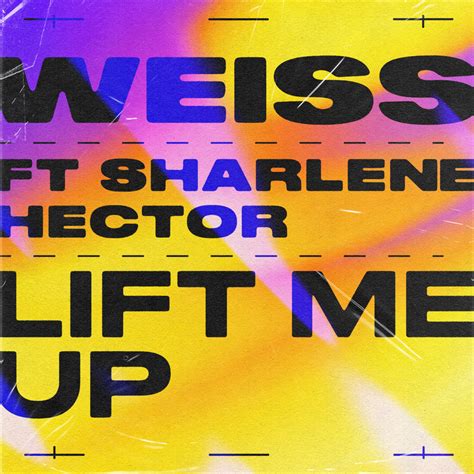 Weiss Lift Me Up Lyrics Genius Lyrics