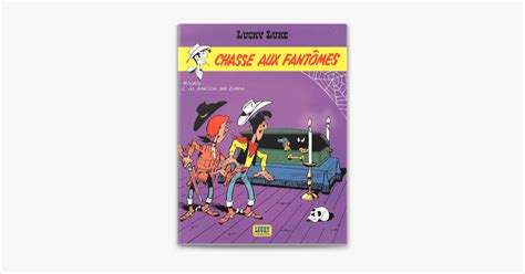 Lucky Luke Tome 30 La Chasse aux fantômes sur Apple Books