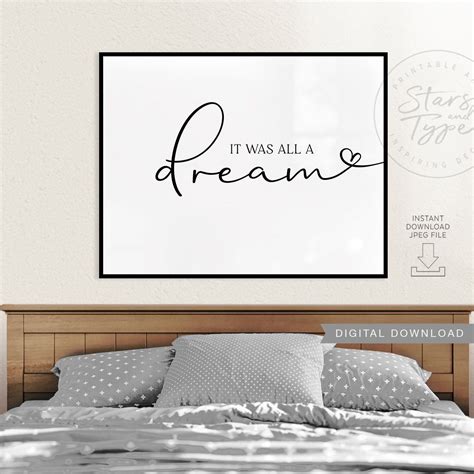 It Was All A Dream Printable Wall Art Sleep Quote Above Bed