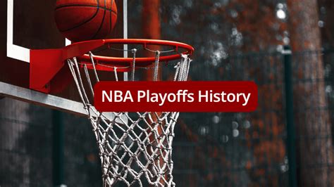 Nba Playoffs History All You Need To Know