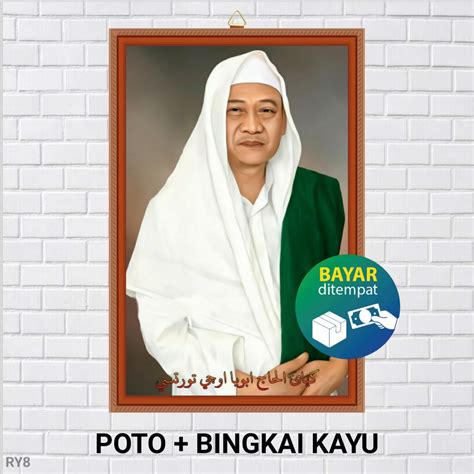 Jual Poto Bingkai Abuya Uci Turtusi Poster Abuya Uci Turtusi Pasar