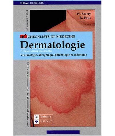 Checklists dermatologie broché Ralph Paus Wolfram Sterry