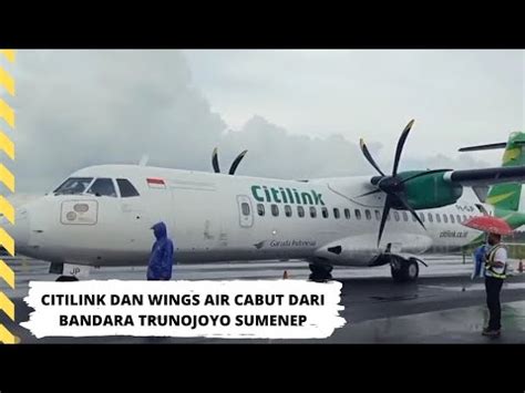 Citilink Dan Wings Air Angkat Kaki Bandara Trunojoyo Masih Layani Ke