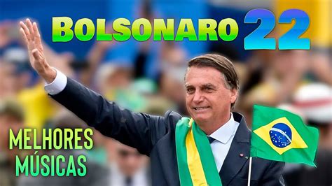 Bolsonaro 22 Melhores Músicas Jingles Campanha Presidente 2022