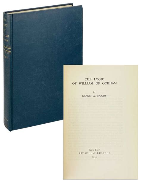 The Logic of William of Ockham | Ernest A. Moody, William of Ockham alt. spelling