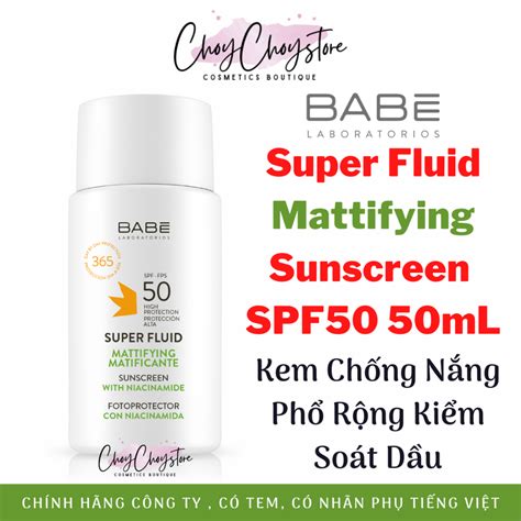 Tem Công Ty Kem chống nắng BABE Super Fluid Mattifying sunscreen SPF