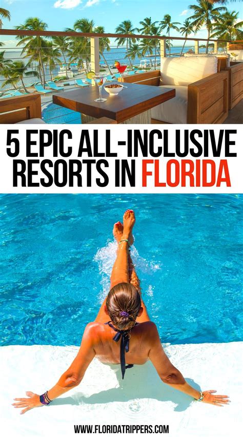 5 Best All Inclusive Resorts In Florida Couples Families Artofit