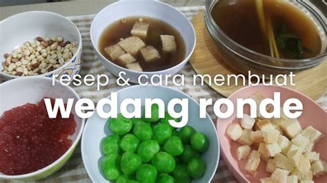 Resep Cara Membuat Wedang Ronde Jahe Gula Merah Isi Kacang Youtube