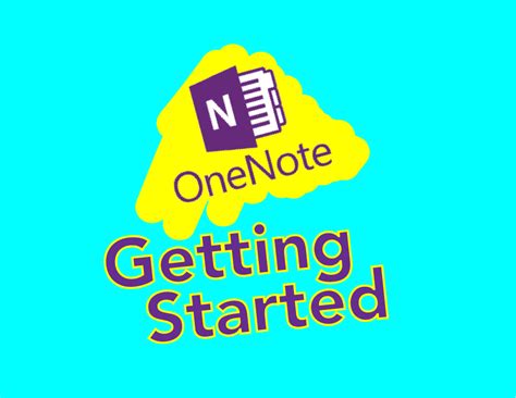 Microsoft OneNote Getting Started For Students