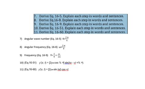 Solved 17 Derive Eq 16 5 Explain Each Step In Words And