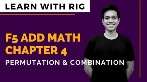 Add Maths Form 5 Chapter 4 Permutation And Combination Kssm Youtube