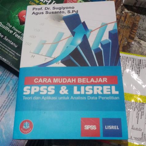 Jual Buku Cara Mudah Belajar Spss Lisrel Teori Dan Aplikasi Untuk