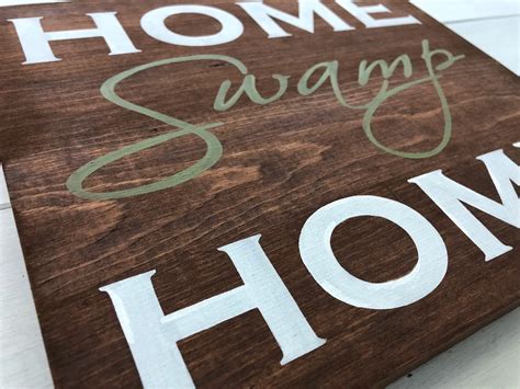 Home Swamp Home Sign Swamp Sign Louisiana Signs Florida Etsy