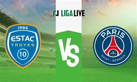 Troyes Vs PSG Streaming Und Voraussichtliche Aufstellung 07 05 2023