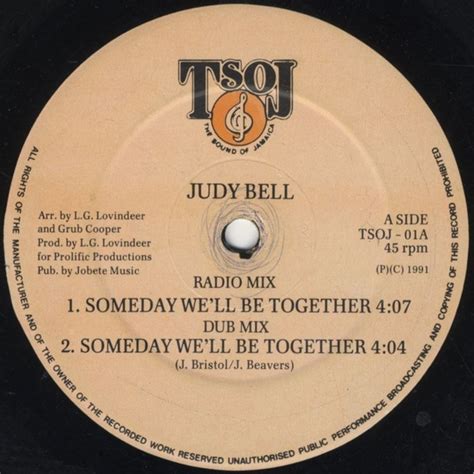 Judy Bell Someday We Ll Be Together 1991 Vinyl Discogs