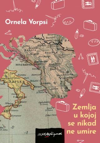 Makart Knjiga ZEMLJA U KOJOJ SE NIKAD NE UMIRE Ornela Vorpsi