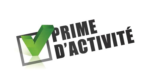 Prime D Activit Tout Savoir En Quelques Minutes Mes Allocs Fr