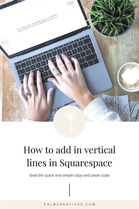 How To Add Vertical Lines In Squarespace In 2020 Squarespace