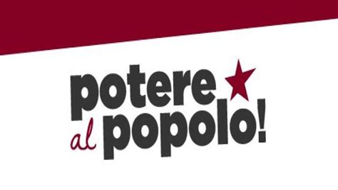 Ecco Perch Potere Al Popolo Ha Deciso Di Non Partecipare Alle Elezioni