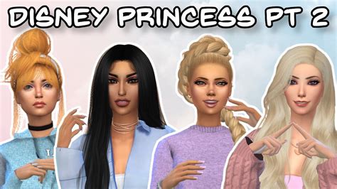 Disney Princess CAS Challenge Sims 4 Create A Sim Challenge Pt 2